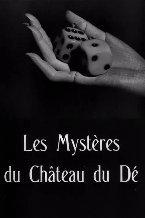 Les Mystères du château du dé