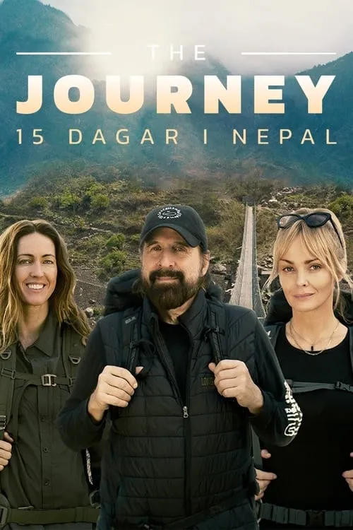 The Journey - 15 dagar i Nepal (сериал)