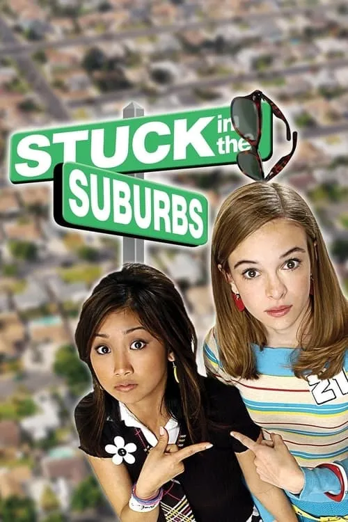 Stuck in the Suburbs (movie)