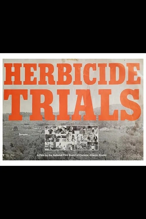 Herbicide Trials (фильм)