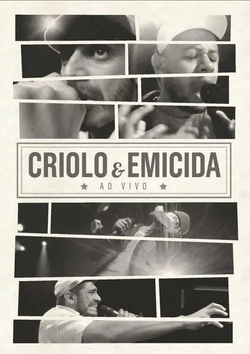 Criolo & Emicida - Ao Vivo (movie)