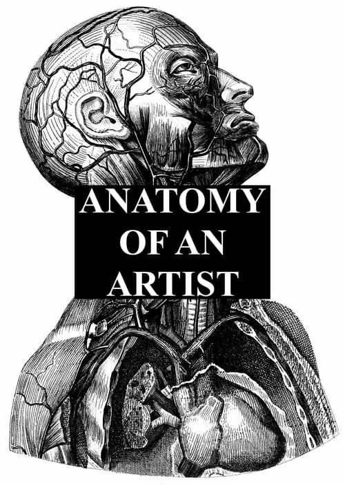 Anatomie d'un Artist