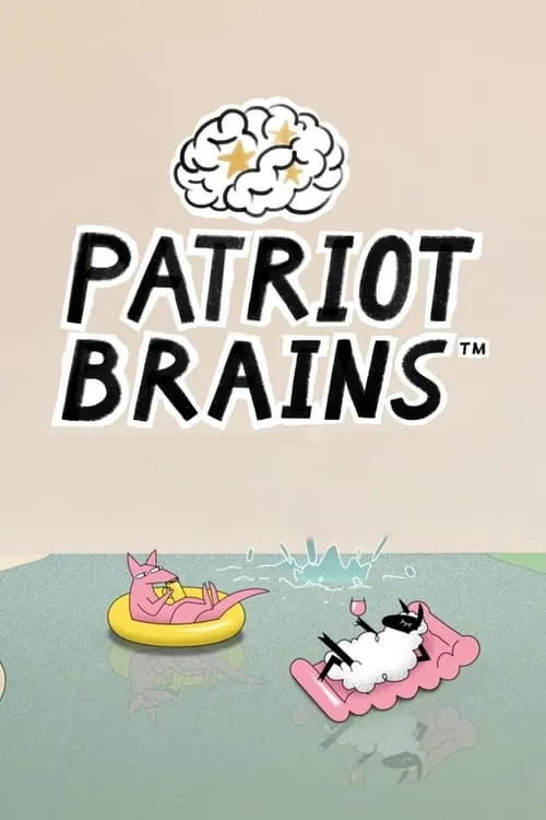 Patriot Brains (сериал)