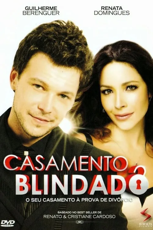 Casamento Blindado (movie)