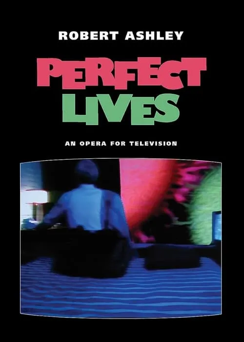 Perfect Lives (фильм)