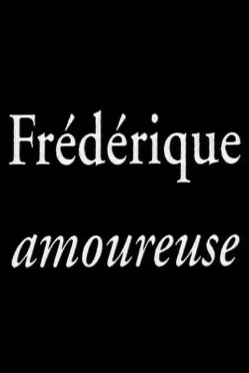 Frédérique amoureuse (фильм)