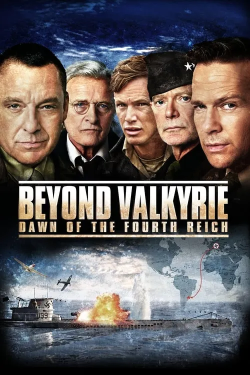 Beyond Valkyrie: Dawn of the Fourth Reich (movie)