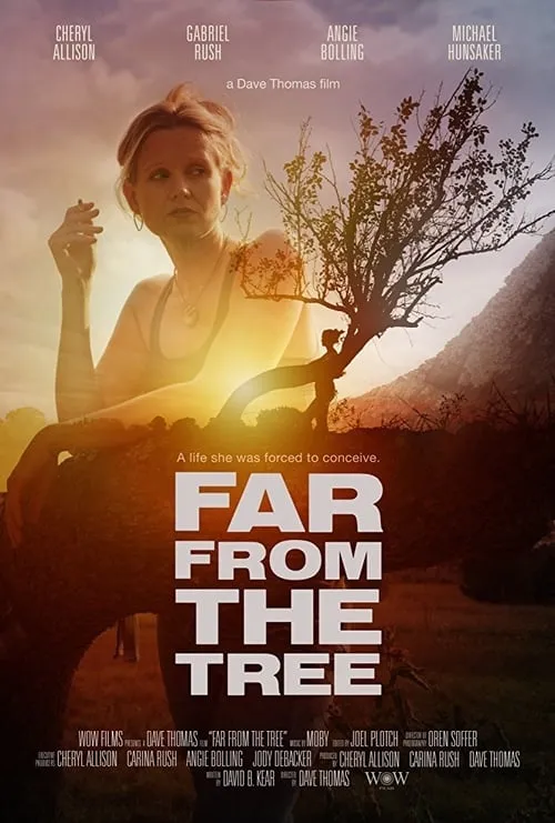 Far From The Tree (фильм)