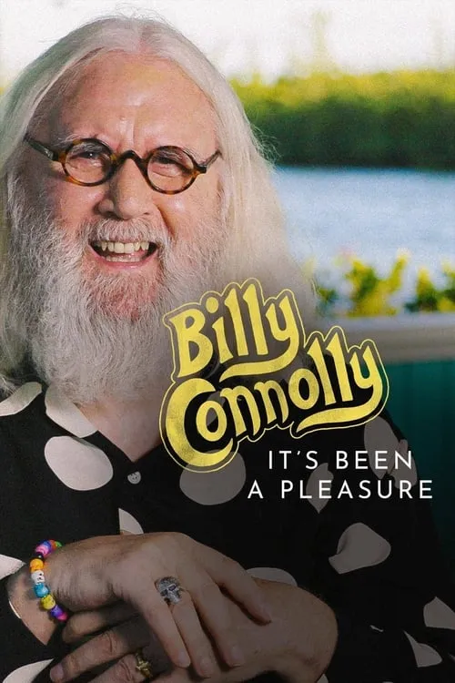 Billy Connolly: It’s Been a Pleasure...