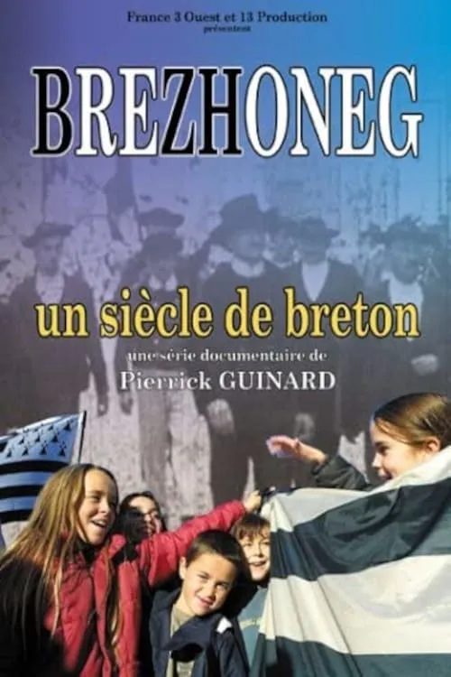 Brezhoneg - Un siècle de breton