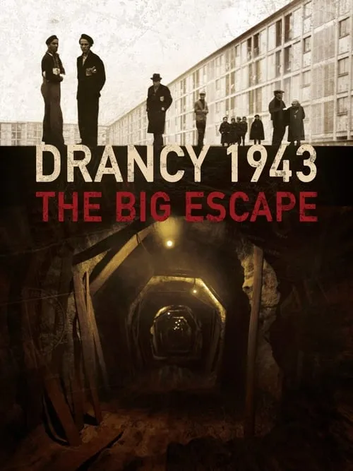 Les évadés de Drancy (movie)