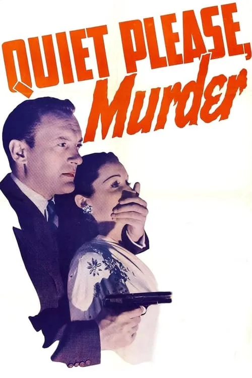 Quiet Please, Murder (фильм)