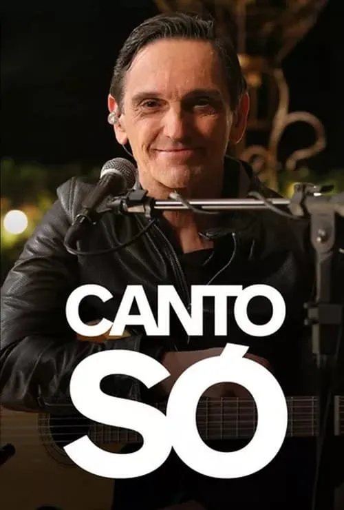 Canto Só (сериал)