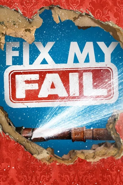 Fix My Fail (фильм)