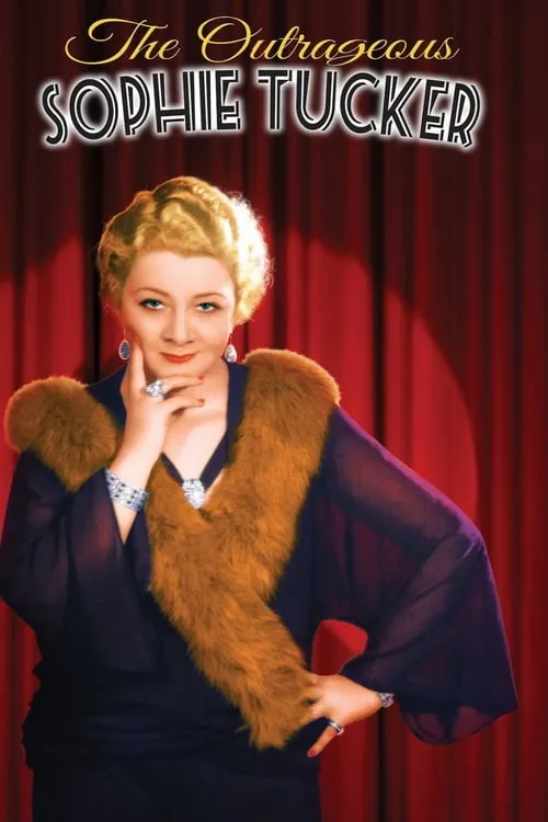 The Outrageous Sophie Tucker (movie)