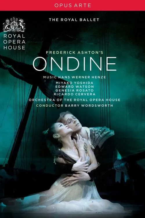 Henze: Ondine (The Royal Ballet) (фильм)