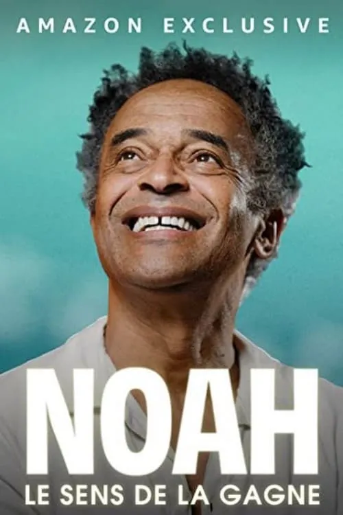 Noah : le sens de la gagne (фильм)