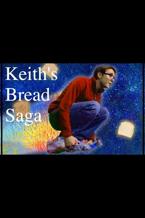 Keith's Bread Saga (фильм)