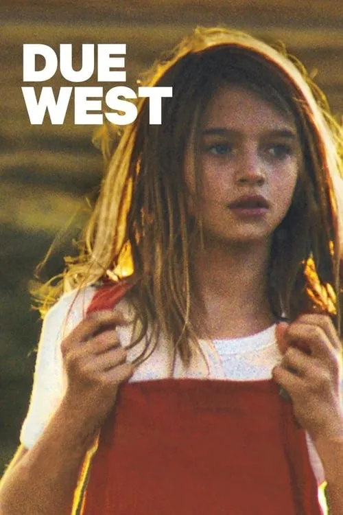 Due West (movie)