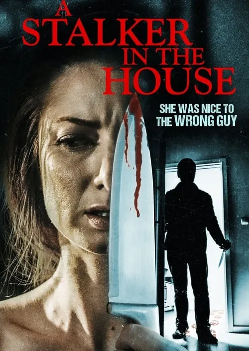 A Stalker in the House (movie)