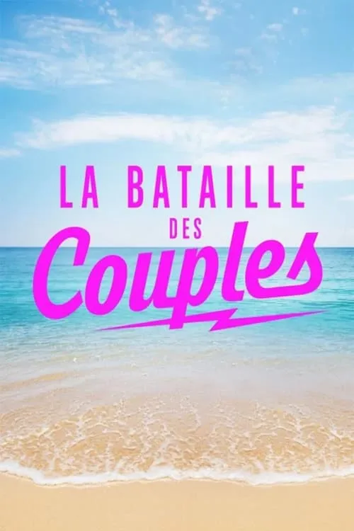 La Bataille des couples (сериал)