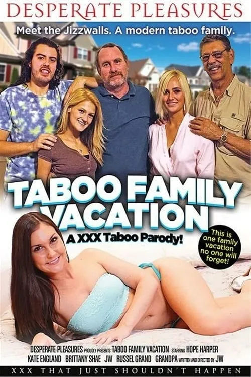 Taboo Family Vacation: An XXX Taboo Parody (фильм)