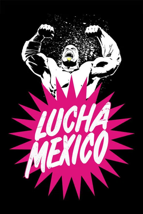 Lucha Mexico (фильм)