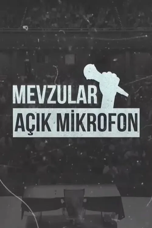 Mevzular Açık Mikrofon (series)