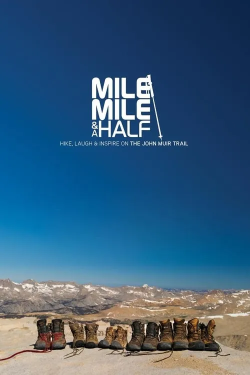 Mile... Mile & A Half (фильм)