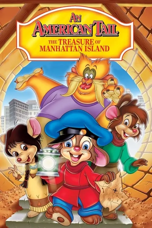 An American Tail: The Treasure of Manhattan Island (movie)