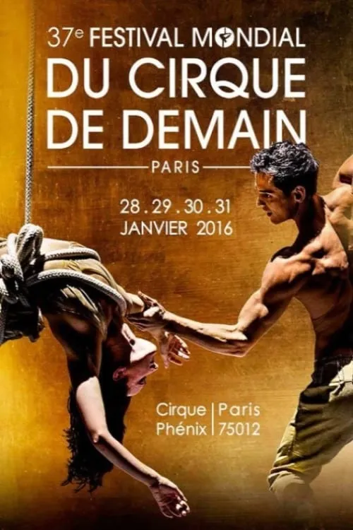 37e Festival mondial du cirque de demain (movie)