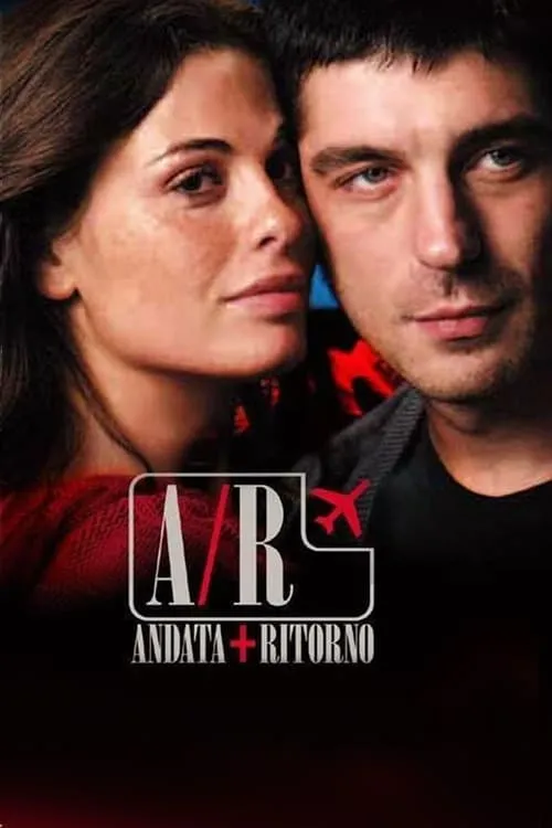 A/R Andata + Ritorno