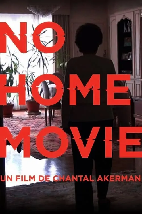 No Home Movie (фильм)