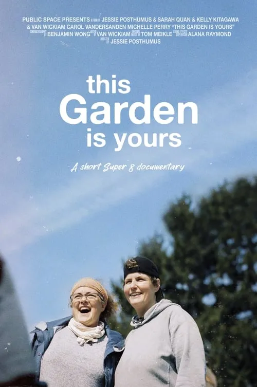 This Garden is Yours (фильм)