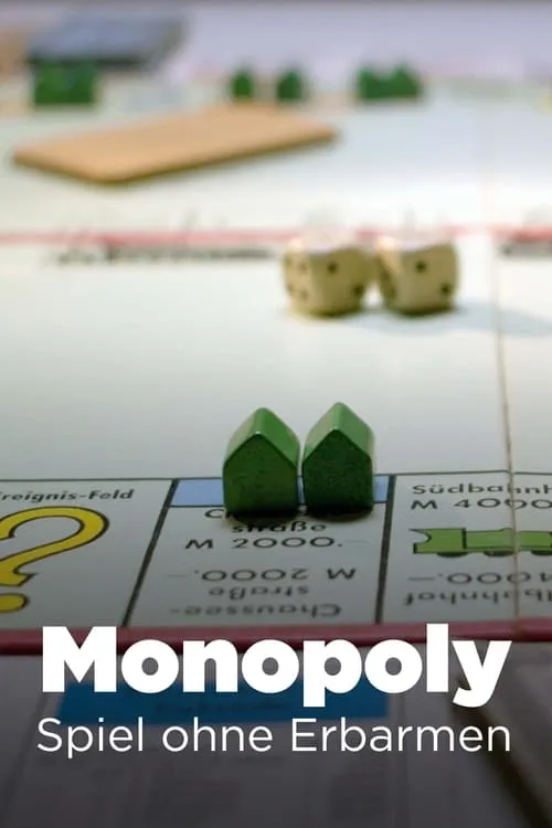 Monopoly - Spiel ohne Erbarmen (movie)