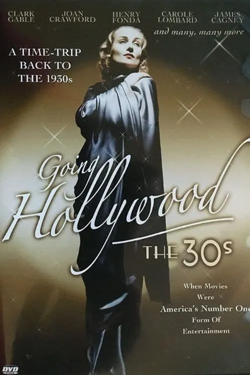 Going Hollywood: The '30s (movie)