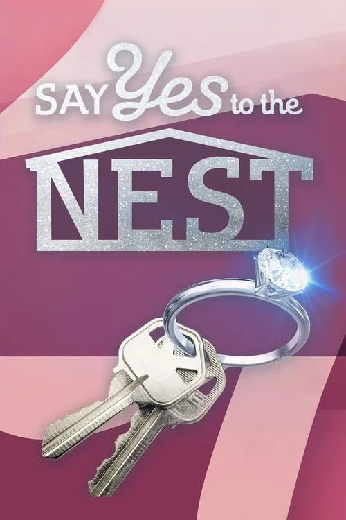 Say Yes to the Nest (сериал)