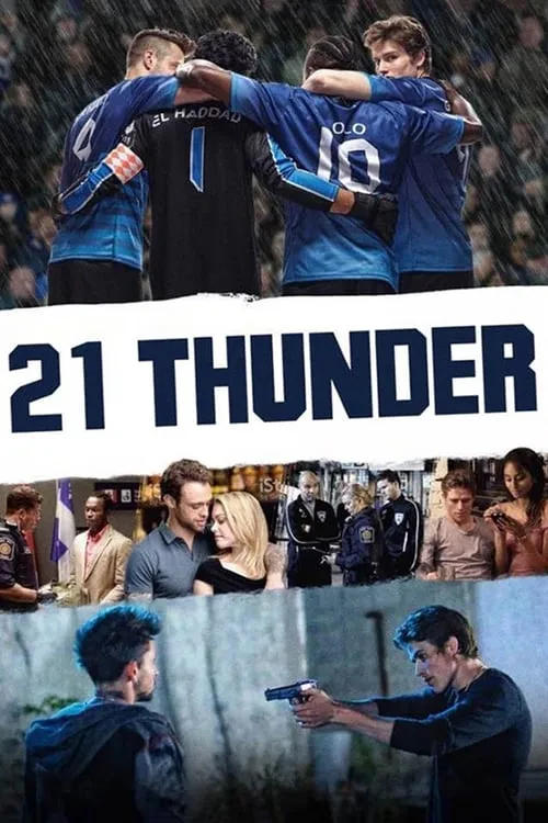 21 Thunder (сериал)