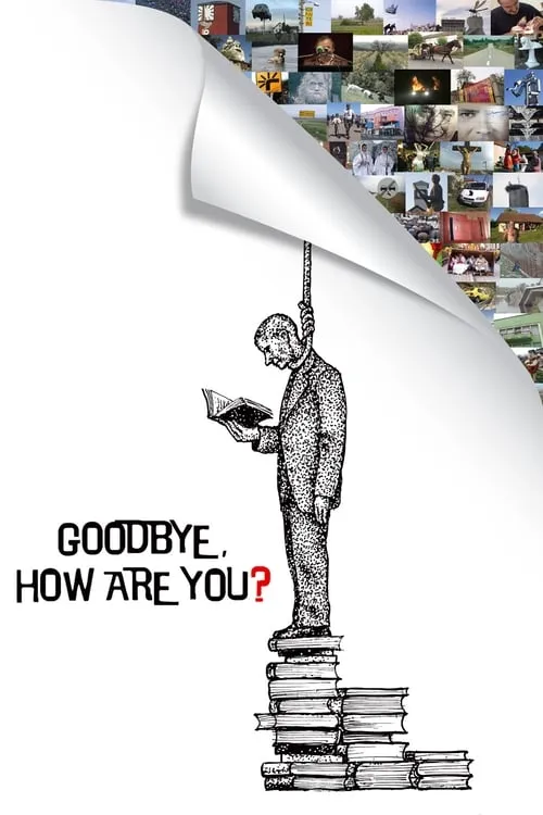 Goodbye, How Are You? (movie)