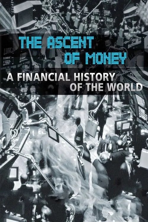 The Ascent of Money (movie)