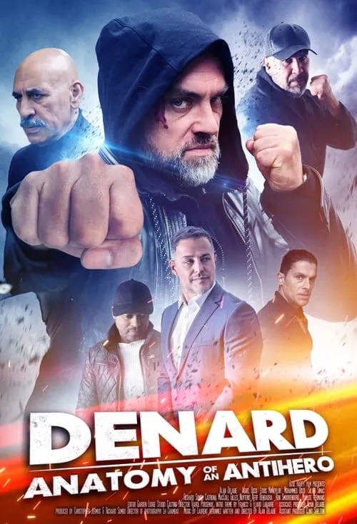 Denard: Anatomy of an Antihero (movie)