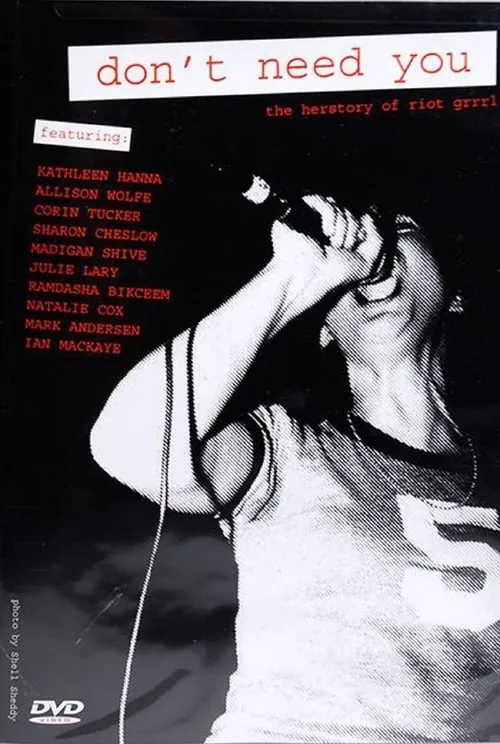 Don't Need You - The Herstory of Riot Grrrl (movie)