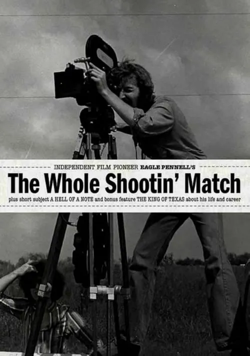 The Whole Shootin' Match (movie)