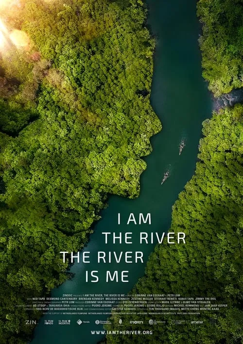 I Am the River, the River Is Me (movie)