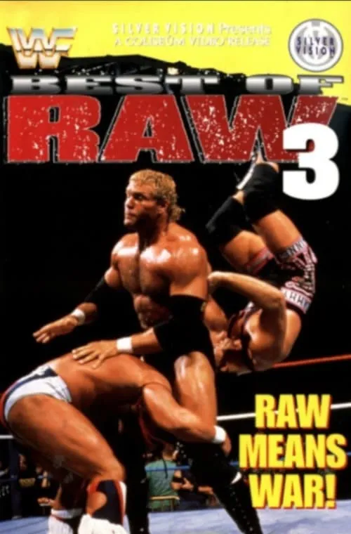 Best Of Raw • Volume Three (movie)