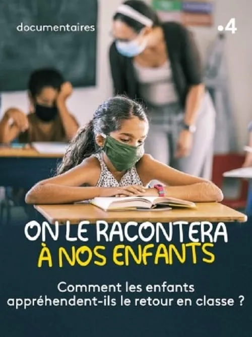 On le racontera à nos enfants (movie)