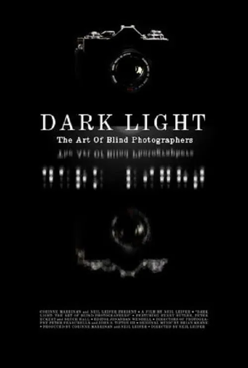 Dark Light: The Art of Blind Photographers (фильм)