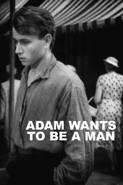 Adam Wants to Be a Man (movie)