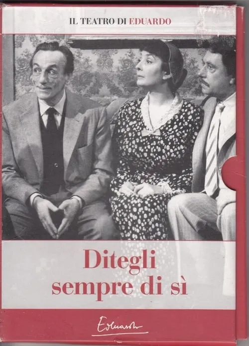 Ditegli sempre di sì (фильм)