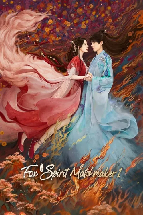 Fox Spirit Matchmaker: Red-Moon Pact (series)